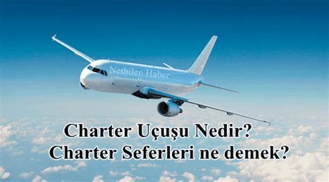 charter uçuş ne demek